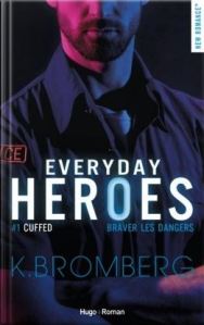 Everyday Heroes, tome 1 Cuffed